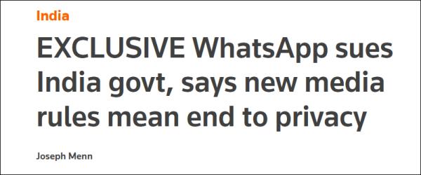 脸书旗下WhatsApp状告印度政府：媒体新规终结了隐私